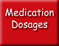 Medication Dosages